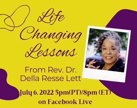 Life Changing Lessons from Rev. Dr. Della Reese Lett